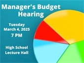 Manager's Budget Hearing March 4th