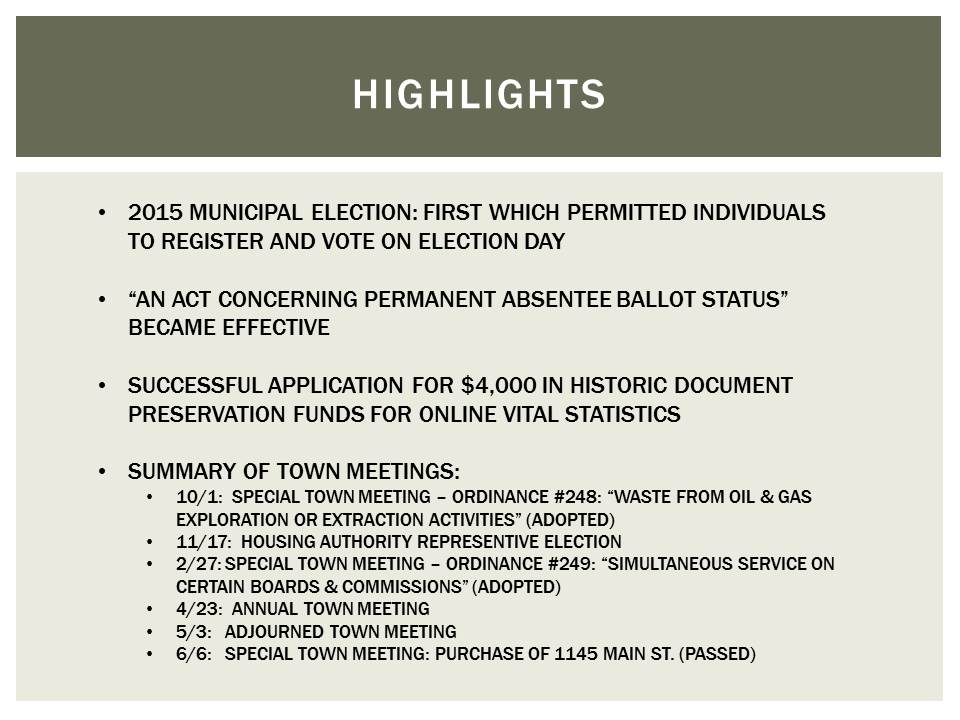 Town Clerk Highlights